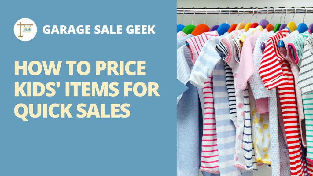 How to price kids items for your next garage sale